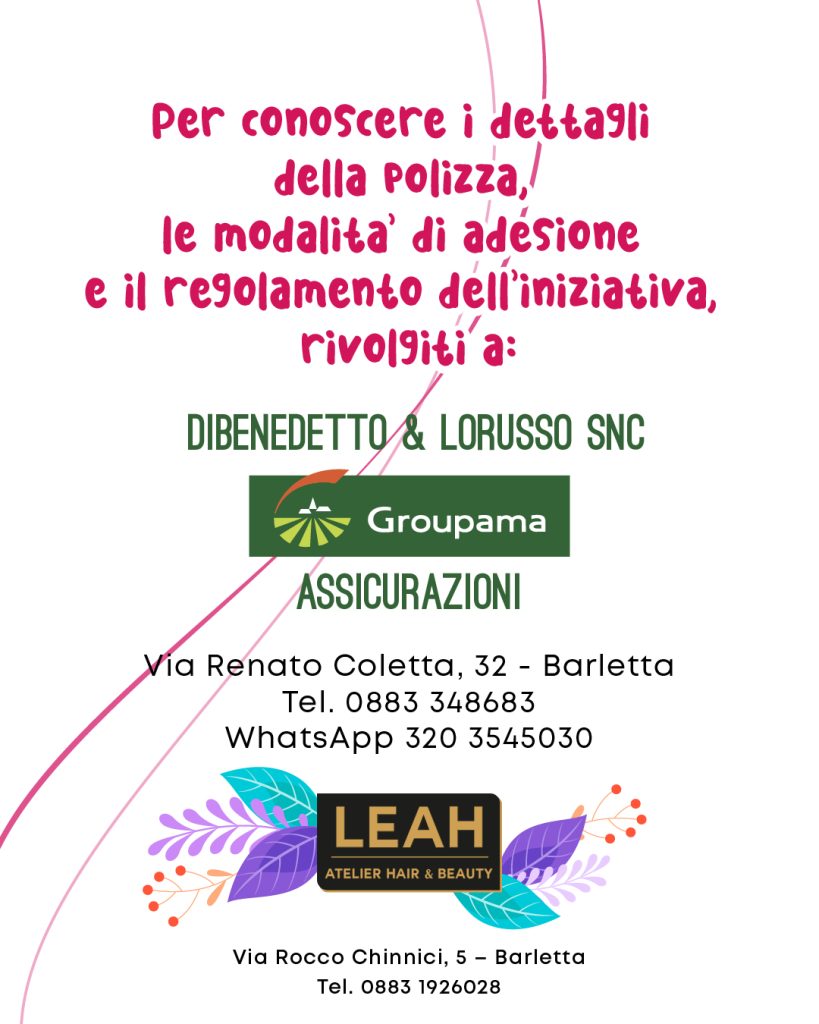 Modalità di adesione e regolamento: Dibenedetto & Lorusso SNC – Groupama Assicurazioni
